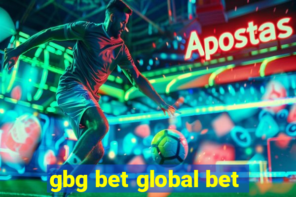 gbg bet global bet